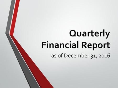 Quarterly Financial Report