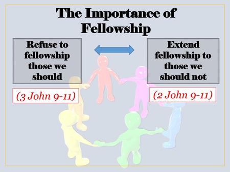 The Importance of Fellowship