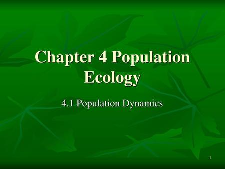 Chapter 4 Population Ecology