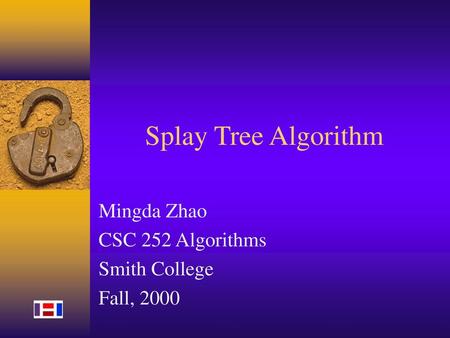 Mingda Zhao CSC 252 Algorithms Smith College Fall, 2000