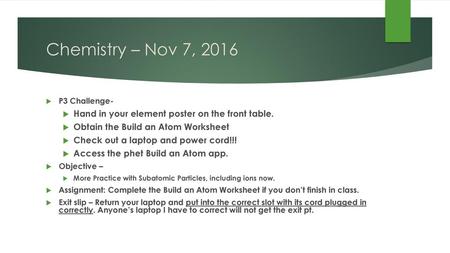 Chemistry – Nov 7, 2016 P3 Challenge-