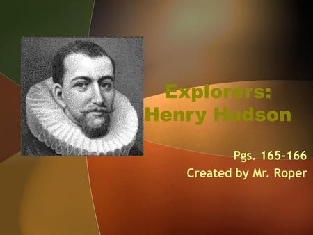 Explorers: Henry Hudson