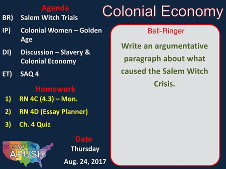 Colonial Economy APUSH Agenda