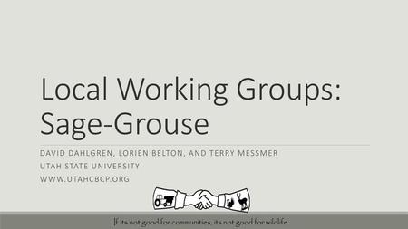 Local Working Groups: Sage-Grouse