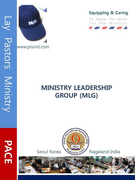 MINISTRY LEADERSHIP GROUP (MLG)