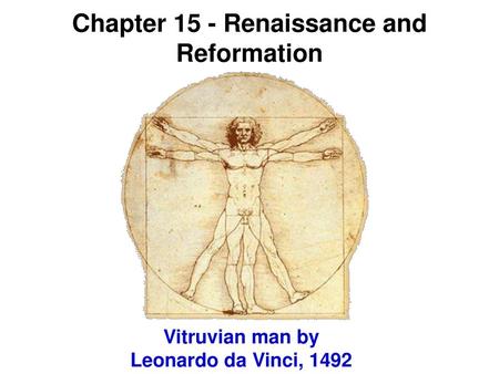 Chapter 15 - Renaissance and Reformation