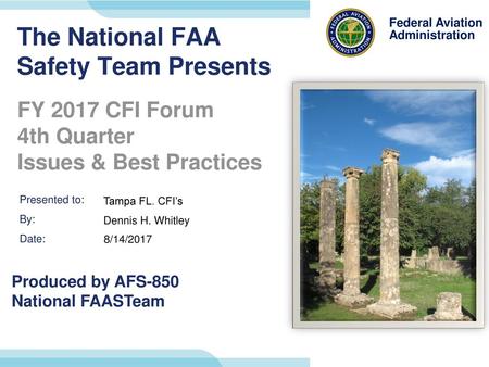 The National FAA Safety Team Presents