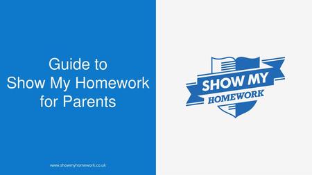 Show My Homework for Parents