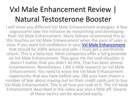 Vxl Male Enhancement Review | Natural Testosterone Booster