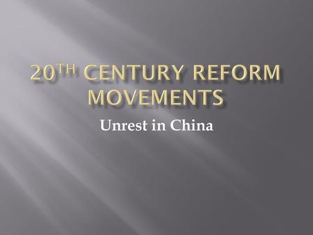 20th Century Reform Movements