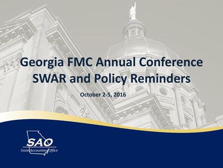 Georgia FMC Annual Conference SWAR and Policy Reminders