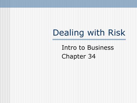 Intro to Business Chapter 34