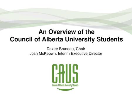 An Overview of the Council of Alberta University Students