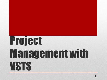 Project Management with VSTS