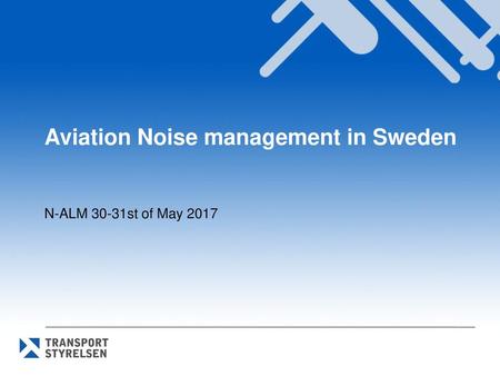 Aviation Noise management in Sweden