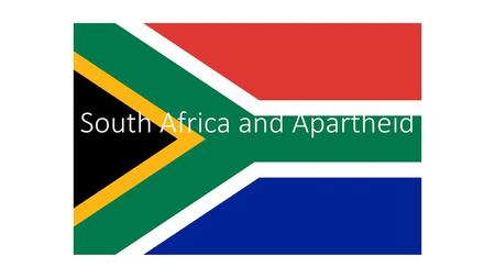 South Africa and Apartheid