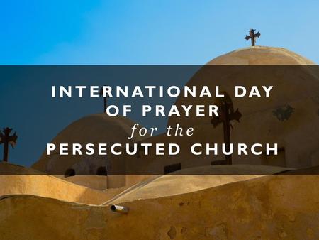 INTERNATIONAL DAY OF PRAYER