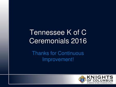 Tennessee K of C Ceremonials 2016