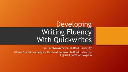 Developing Writing Fluency With Quickwrites