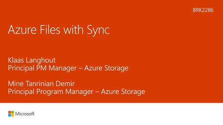 Azure Files with Sync Klaas Langhout