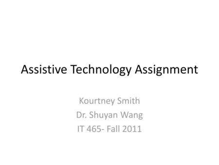 Assistive Technology Assignment