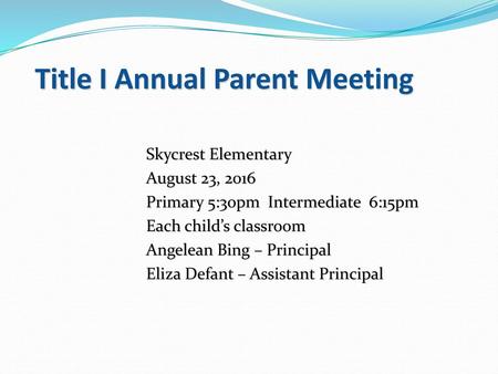 Title I Annual Parent Meeting