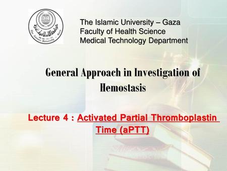 General Approach in Investigation of Hemostasis