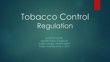 Tobacco Control Regulation