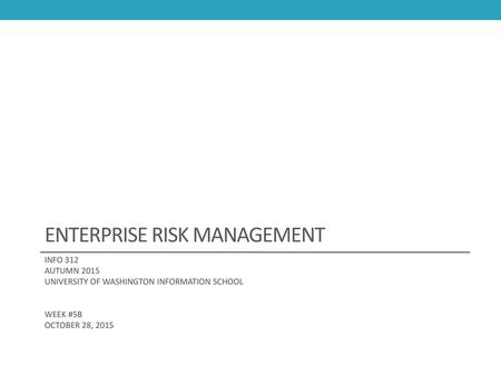 Enterprise risk management