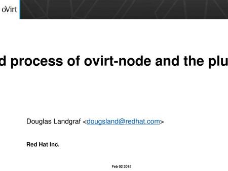 Build process of ovirt-node and the plugins