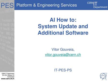 AI How to: System Update and Additional Software