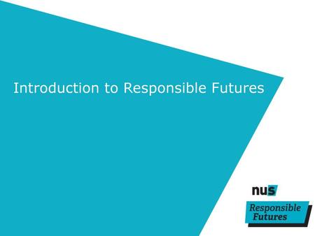 Introduction to Responsible Futures