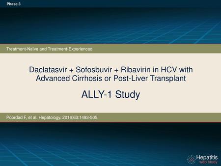 Phase 3 Treatment-Naïve and Treatment-Experienced