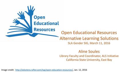 Open Educational Resources Alternative Learning Solutions