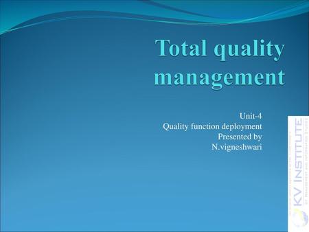 Total quality management