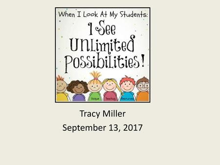 Tracy Miller September 13, 2017