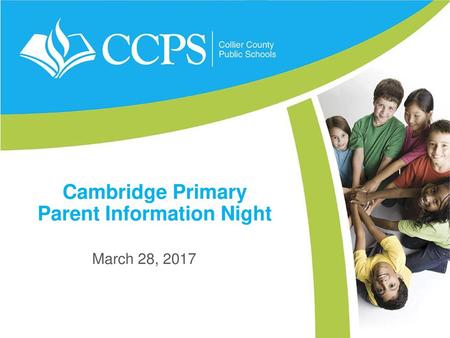 Cambridge Primary Parent Information Night