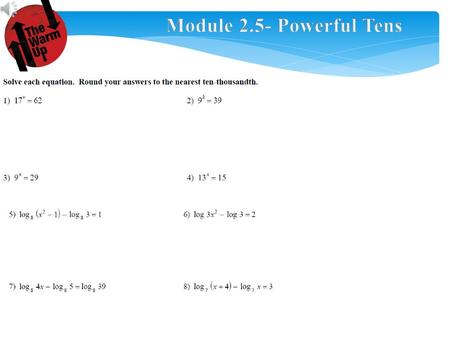 HW Sheet Due Module 2.5- Powerful Tens.