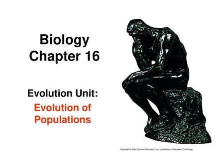 Evolution Unit: Evolution of Populations