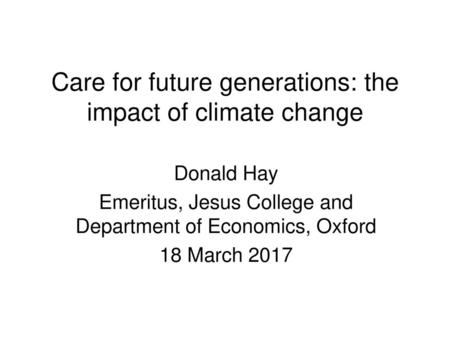 Care for future generations: the impact of climate change