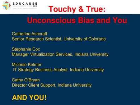 Unconscious Bias and You