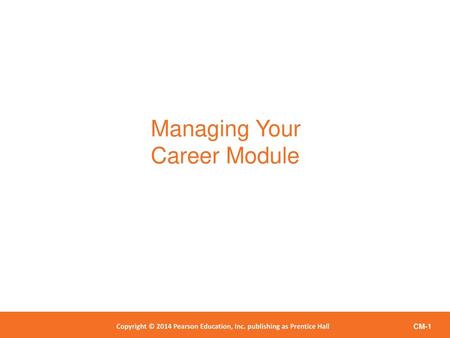 Managing Your Career Module