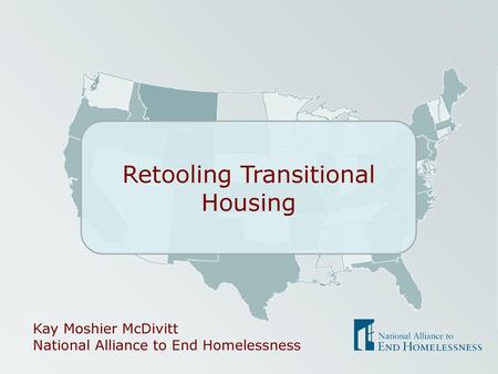 Retooling Transitional Housing