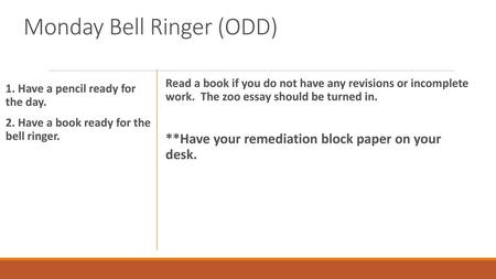 Monday Bell Ringer (ODD)