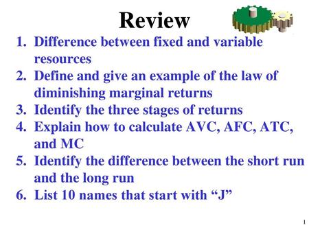 Review Difference between fixed and variable resources