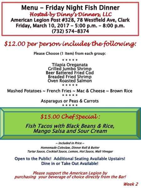 Menu - Friday Night Fish Dinner Hosted by Dinny’s Dinners, LLC American Legion Post #328, 78 Westfield Ave, Clark Friday, March 10, 2017 - 5:00 p.m. –