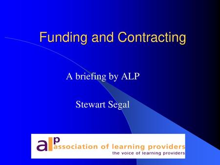 Funding and Contracting