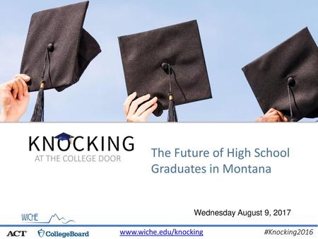 The Future of High School Graduates in Montana