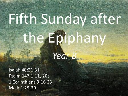 Fifth Sunday after the Epiphany