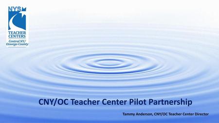 CNY/OC Teacher Center Pilot Partnership